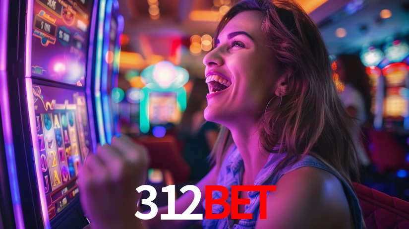 312Bet - Login e Jogue no Casino Online - 312Bet App